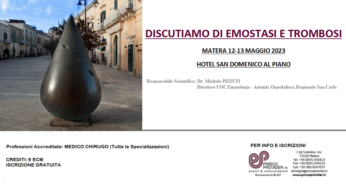 MATERA – DISCUTIAMO DI EMOSTASI E TROMBOSI