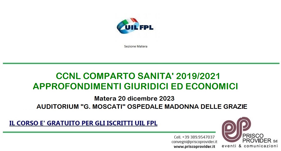 MATERA –  UIL FPL – CCNL COMPARTO SANITA’ 2019/2021 – APPROFONDIMENTI GIURIDICI ED ECONOMICI