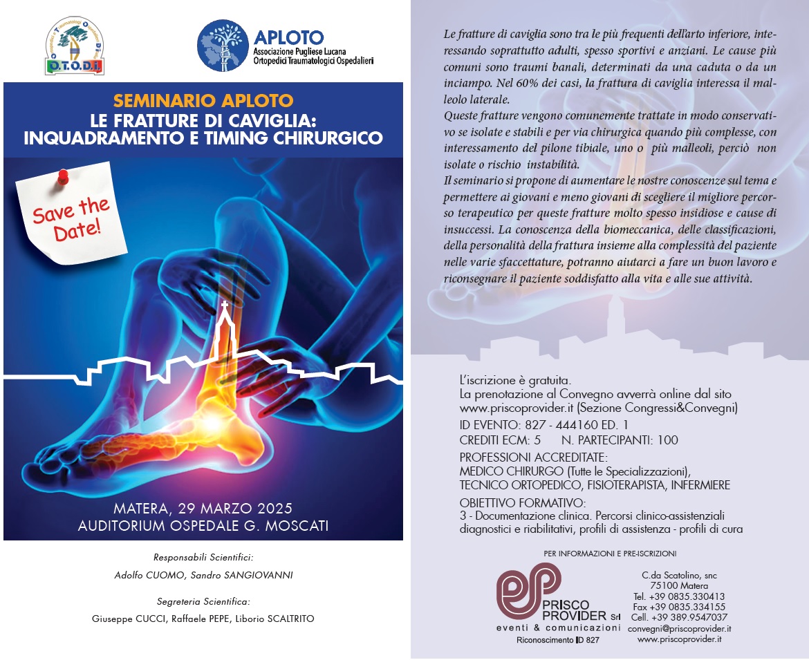 SEMINARIO A.P.L.O.T.O. – LE FRATTURE DI CAVIGLIA: INQUADRAMENTO E TIMING CHIRURGICO
